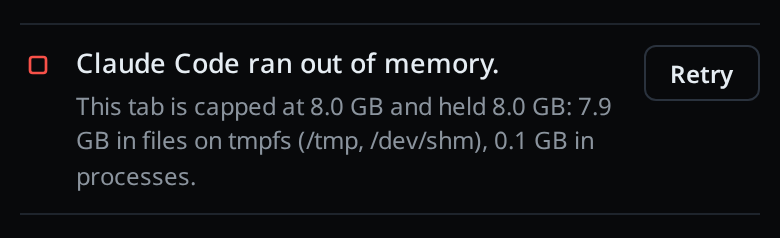 The fault card: Claude ran out of memory, with the cap and what the tab held.