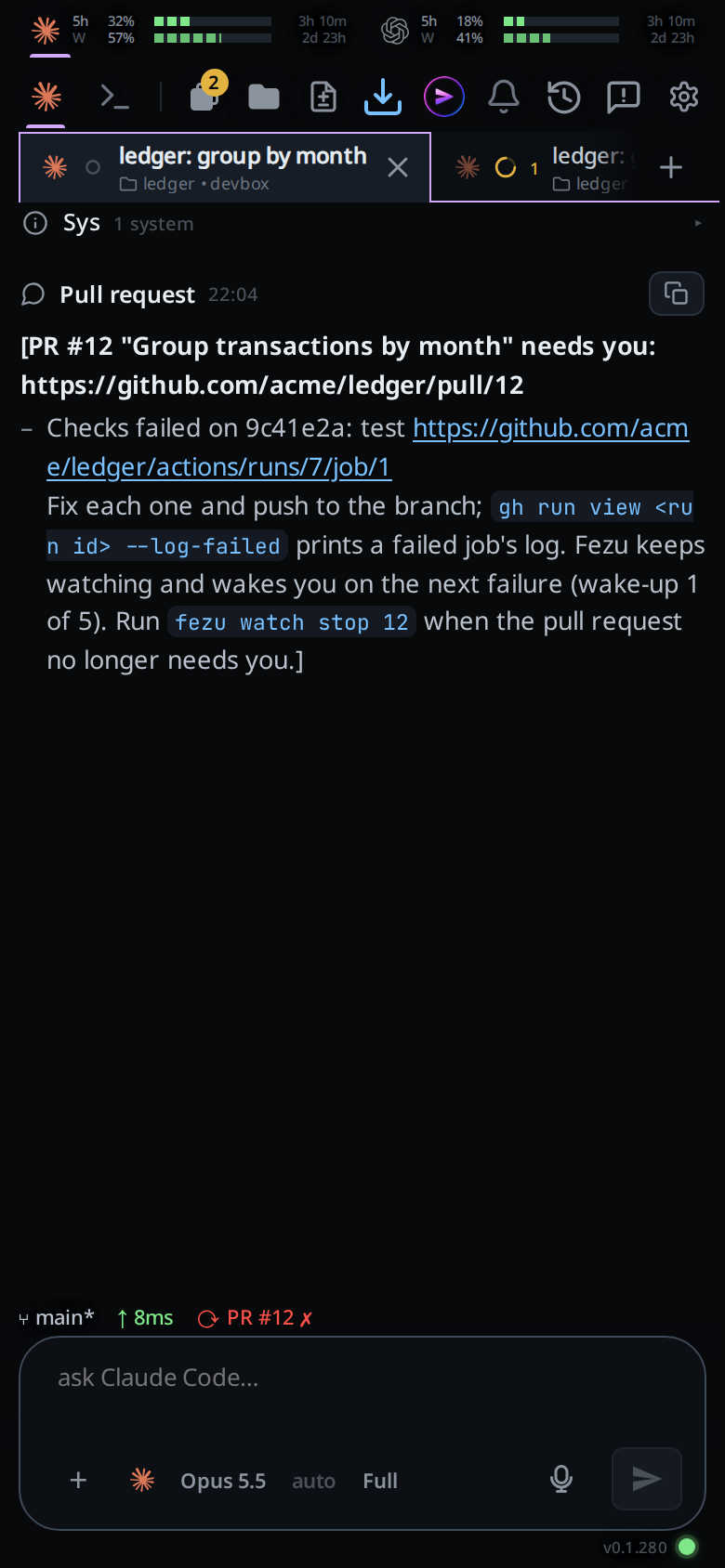 A tab with a watched pull request: a red PR #12 segment in the status bar and the wake-up message in the transcript.